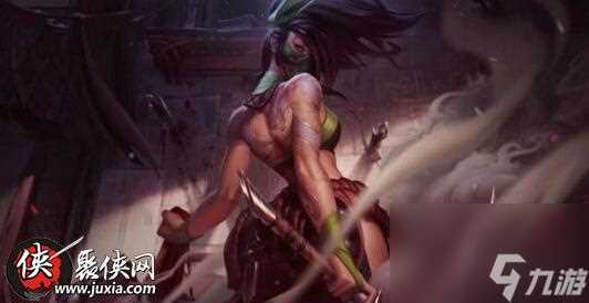 LOL离群之刺阿卡丽重做什么时候上线lol新版阿卡丽上线时间预测